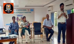 जशपुर जिला प्रशासन और यूनिसेफ के सहयोग से आंगनबाड़ी के बच्चों के लिए रिस्पोंसिव पैरेटिव पर वर्कशाप हुआ सम्पन्न