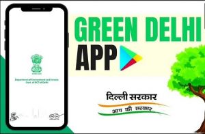 सीएम केजरीवाल ने लॉन्च की Green Delhi App,दिल्ली में प्रदूषण से जुड़ी हर शिकायत का अब होगा हल 